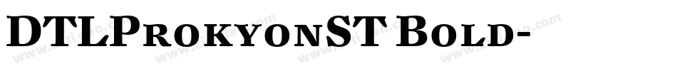 DTLProkyonST Bold字体转换
